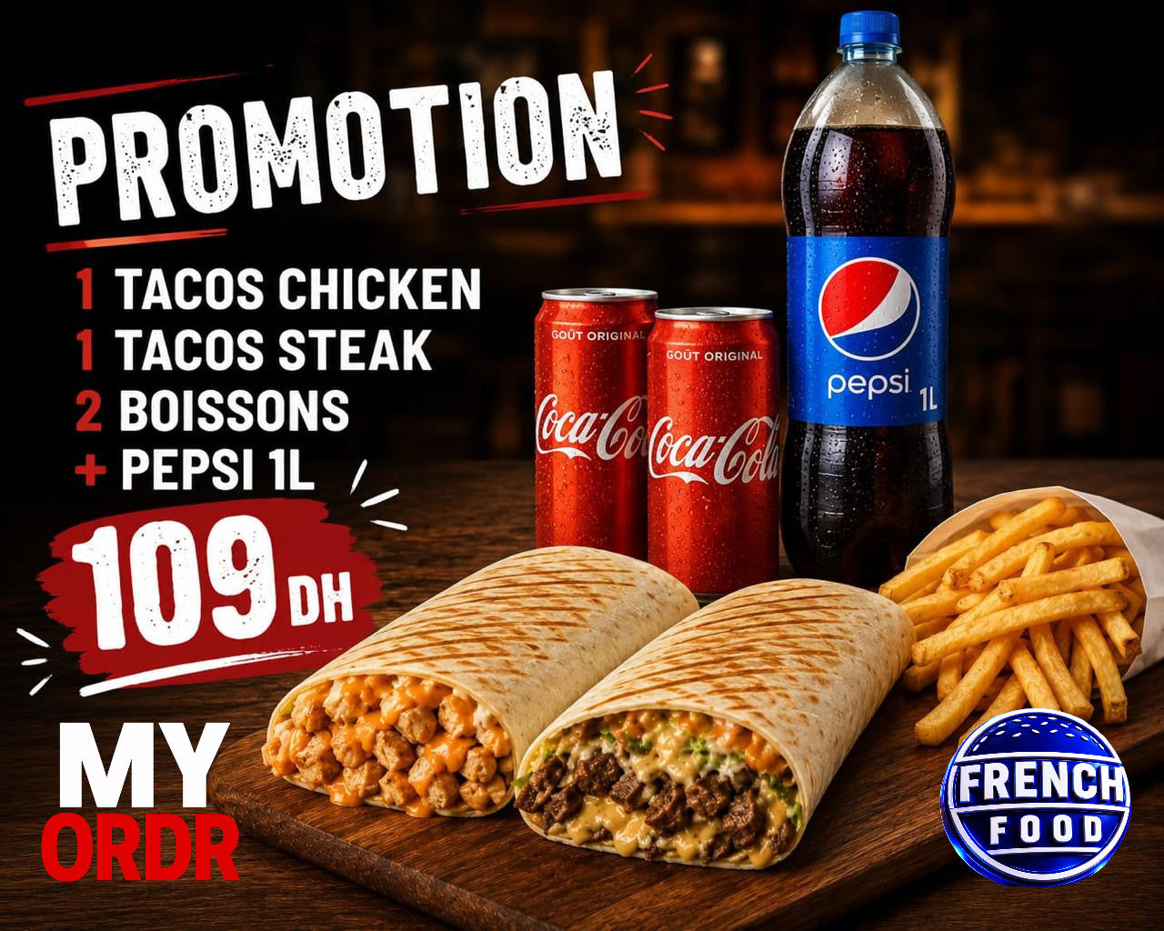 Tacos Chicken + tacos steak 
 pepsi 1L ou 2 boisson coca